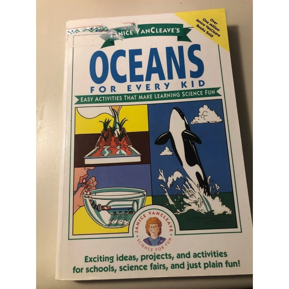 Janice VanCleave's Oceans for Every Kid: Easy Activities that Make Learni - GOOD